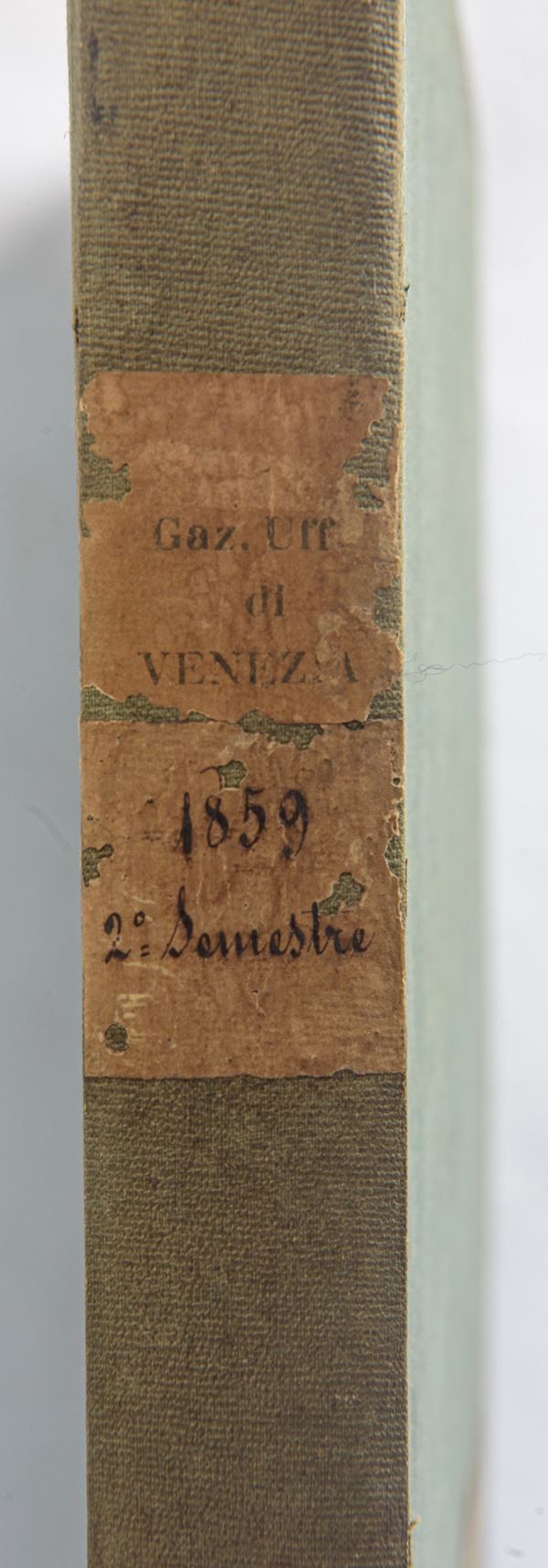 GAZZETTA UFFIZIALE DI VENEZIA - Raccolta dal 1 Luglio al 31 Dicembre 1859